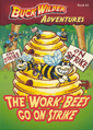 Buck Wilder's The Work Bees Go on Strike