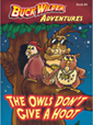 Buck Wilder's The Owls Don't Give a Hoot